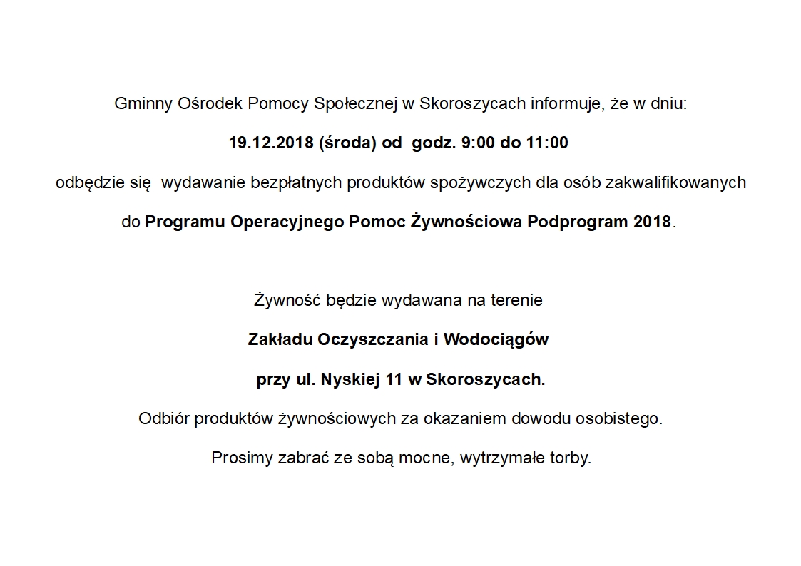 Wydawanie żywności w ramach Programu Operacyjnego Pomoc Żywnościowa 2014-2020 - Europejskiego Funduszu Pomocy Najbardziej Potrzebującym realizowanego w Podprogramie 2018.