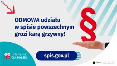 zdjęcie do
														 artykułu: Spis powszechny NSP 2021 - Odmowa udziału grozi karą grzywny