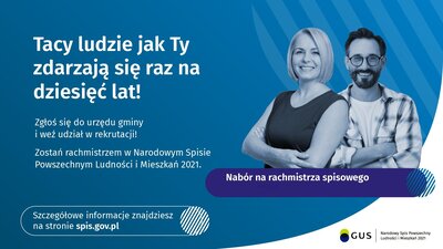 zdjęcie do
														 artykułu: Spis powszechny NSP 2021 - Nabór kandydatów na rachmistrzów spisowych