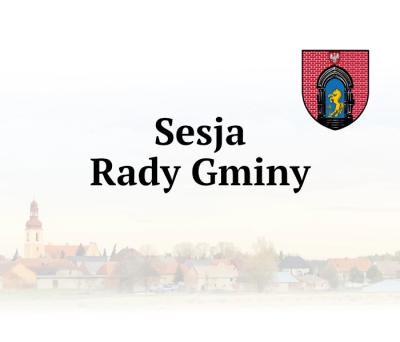 zdjęcie wprowadzające do artykułu: Sesja Rady Gminy 27.03.2026 o godz. 10.00