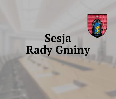 zdjęcie do
														 artykułu: Sesja Rady Gminy 28.11.2025 o godz. 10.00