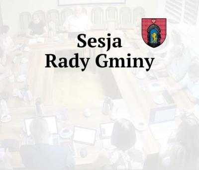 zdjęcie do artykułu: Nadzwyczajna Sesja Rady Gminy 01.07.2026 o godz. 16.00