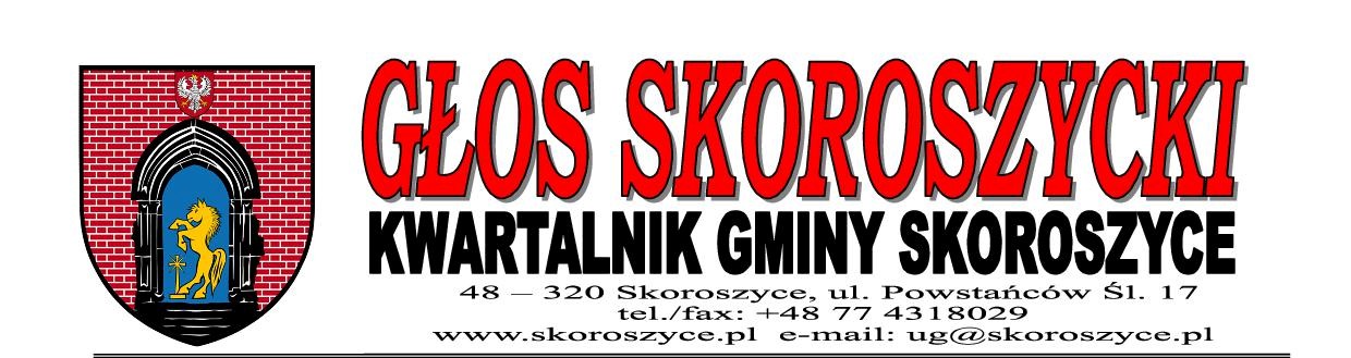 Głos Skoroszycki Kwartalnik Gminy Skoroszyce numer 76